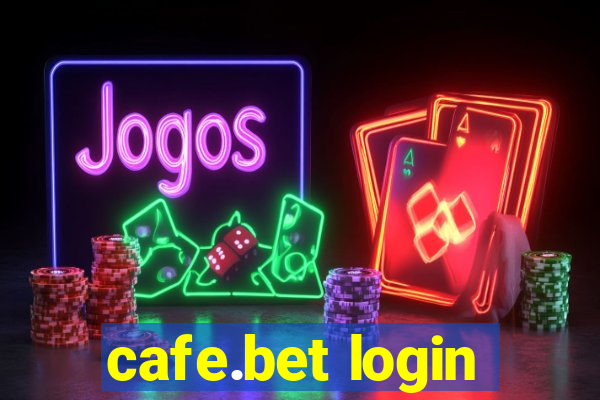 cafe.bet login